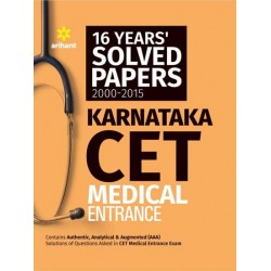 16 Years'' Solved Papers 2000-2015 Karnataka CET Medical Entrance